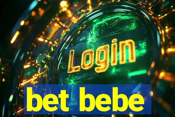 bet bebe